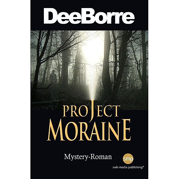 Project Moraine, DeeBorre