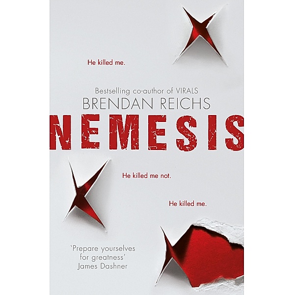Project Nemesis - Nemesis, Brendan Reichs
