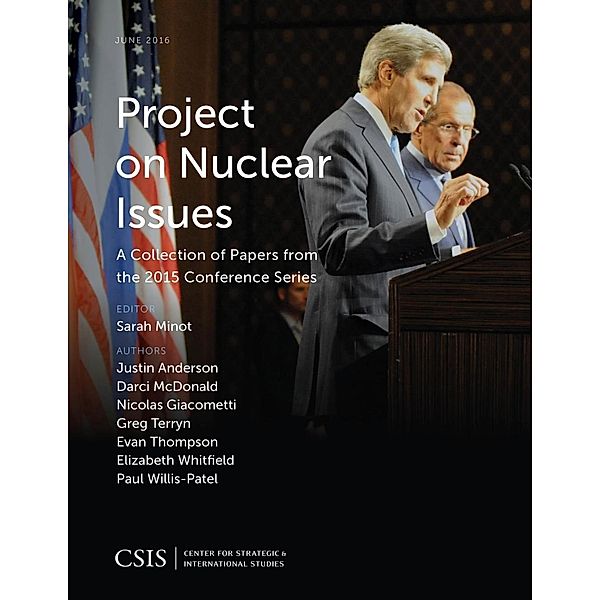Project on Nuclear Issues / CSIS Reports