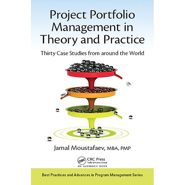 Project Portfolio Management in Theory and Practice, Jamal Moustafaev