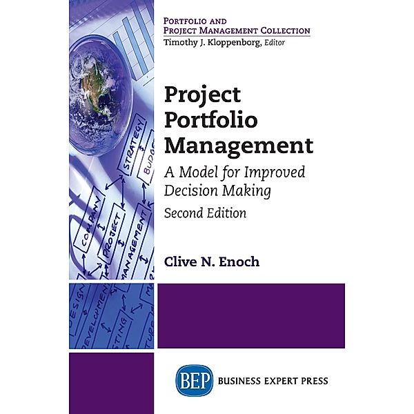 Project Portfolio Management, Second Edition, Clive N. Enoch