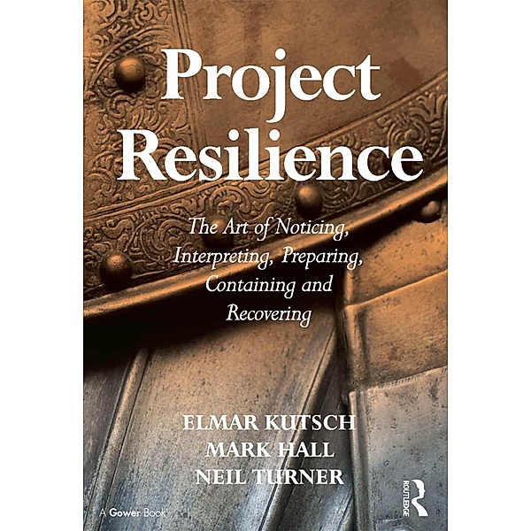 Project Resilience, Elmar Kutsch, Mark Hall