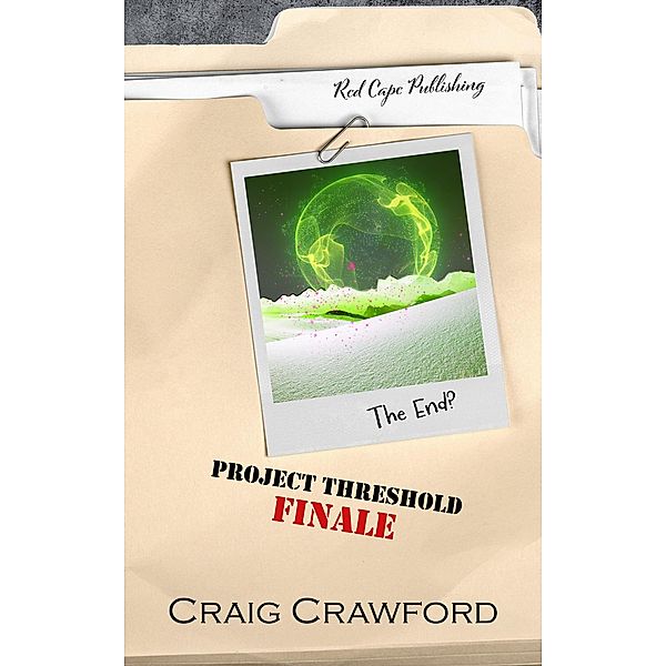 Project Threshold: Finale / Project Threshold, Craig Crawford
