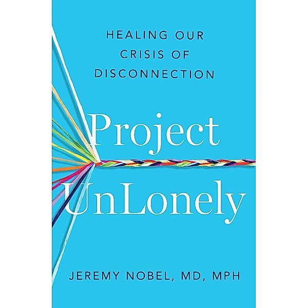 Project UnLonely, Jeremy, MD Nobel