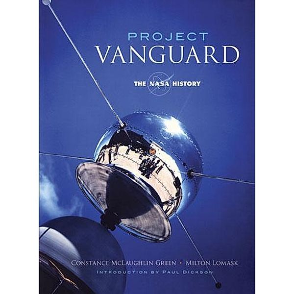 Project Vanguard / Dover Books on Astronomy, Constance McLaughlin Green, Milton Lomask