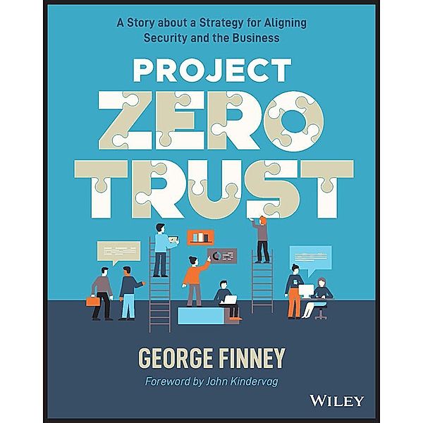 Project Zero Trust / Wiley Tax Library, George Finney