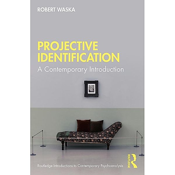 Projective Identification, Robert Waska