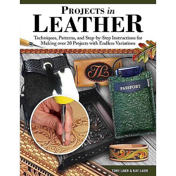 Projects in Leather, Tony Laier, Kay Laier