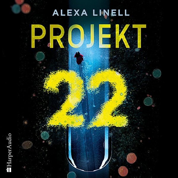 Projekt 22 (ungekürzt), Alexa Linell