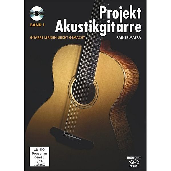 Projekt Akustikgitarre, Band 1., m. 1 Audio-DVD.Bd.1, Rainer Mafra