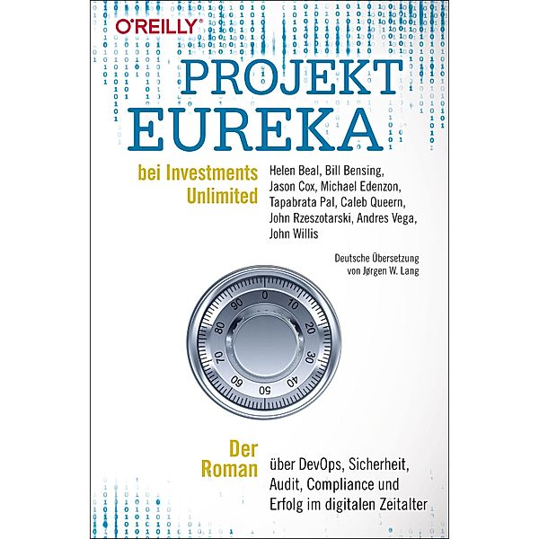 Projekt Eureka bei Investments Unlimited, Helen Beal, Bill Bensing, Jason Cox, Michael Edenzon, Tapabrata Pal Willis, Caleb Queern, John Rzeszotarski, Andres Vega, John Willis