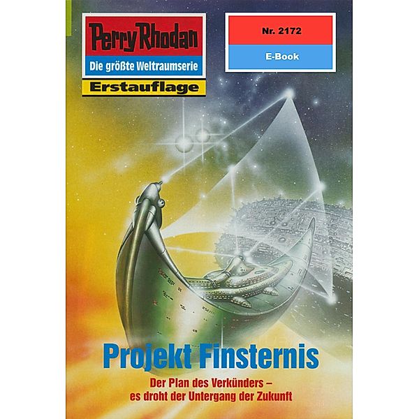 Projekt Finsternis (Heftroman) / Perry Rhodan-Zyklus Das Reich Tradom Bd.2172, Susan Schwartz