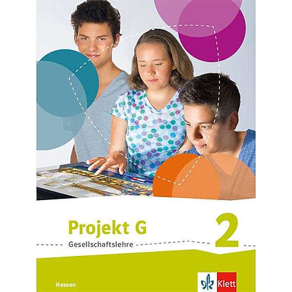 Projekt G Gesellschaftslehre 2. Ausgabe Hessen