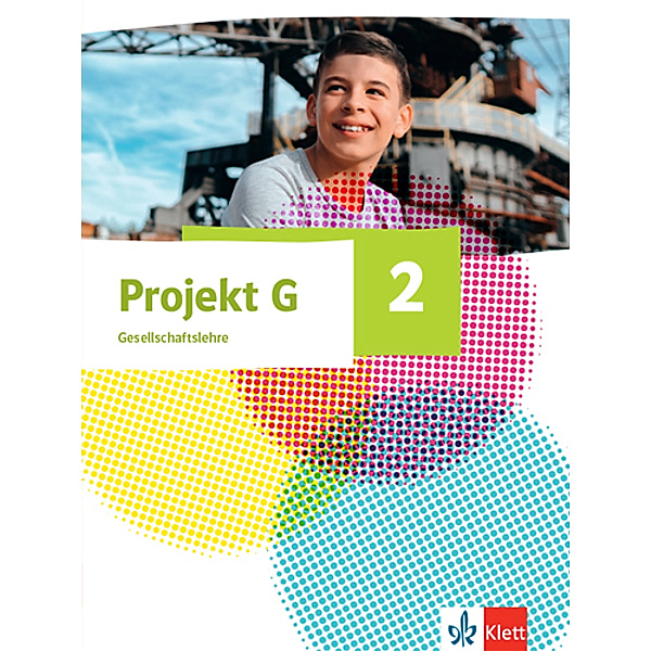 Projekt G Gesellschaftslehre 2. Ausgabe Nordrhein-Westfalen und Hamburg