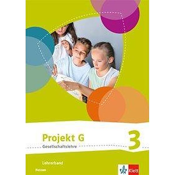 Projekt G Gesellschaftslehre 3. Ausg. Hessen/Lehrer./Kl.10