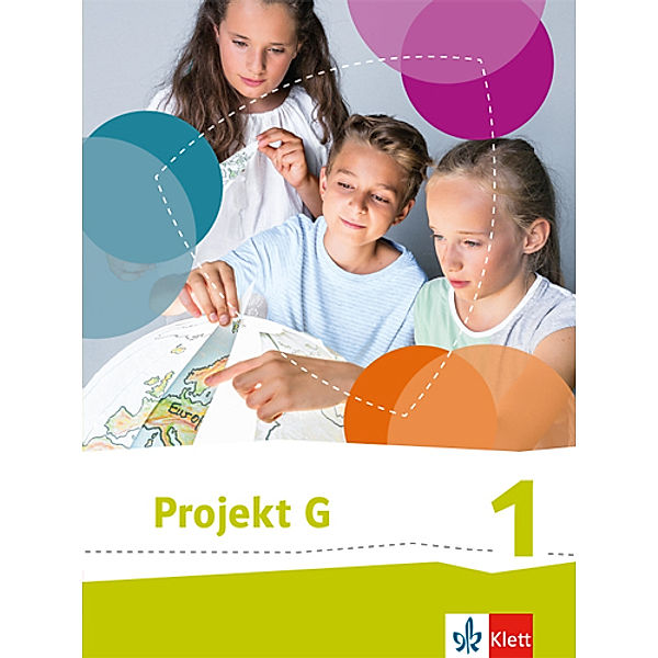 Projekt G Gesellschaftslehre, Gesellschaft und Politik. Ausgabe für Niedersachsen und Bremen ab 2015 / Projekt G Gesellschaftslehre, Gesellschaft und Politik 1. Ausgabe Niedersachsen, Bremen