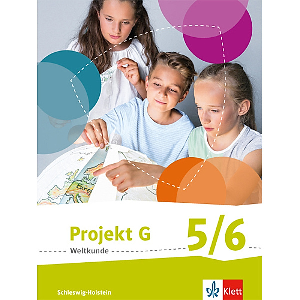 Projekt G Weltkunde 5/6. Ausgabe Schleswig-Holstein