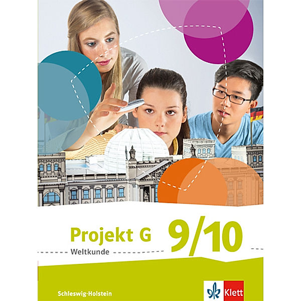 Projekt G Weltkunde 9/10. Ausgabe Schleswig-Holstein