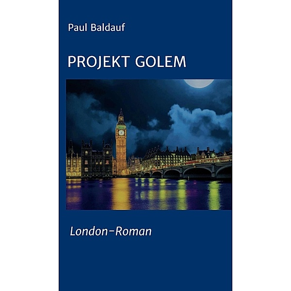 Projekt Golem, Paul Baldauf