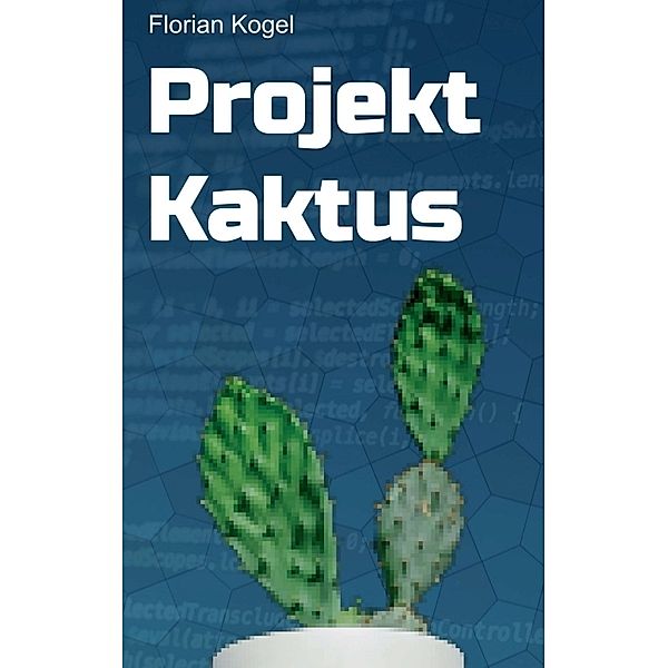 Projekt Kaktus, Florian Kogel