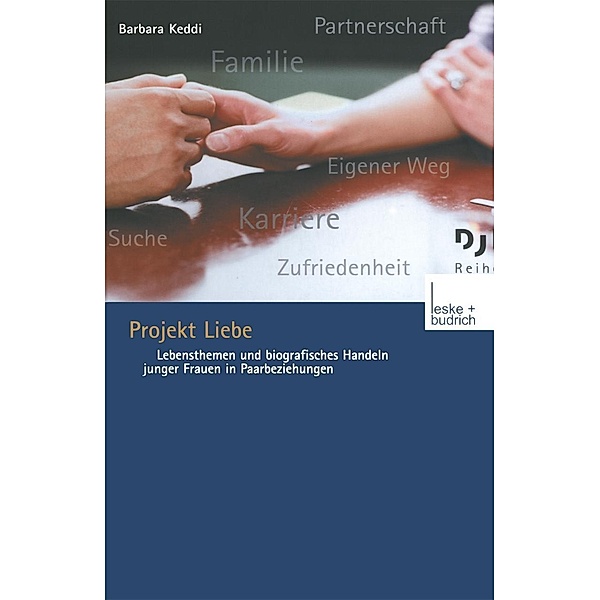 Projekt Liebe / DJI - Reihe Bd.15, Barbara Keddi