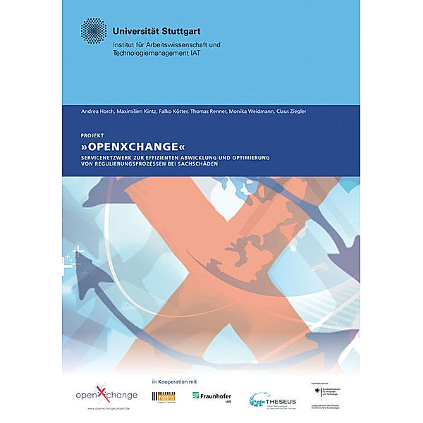 Projekt openXchange., Andrea Horch, Maximilien Kintz, Falko Koetter, Thomas Renner, Monika Weidmann