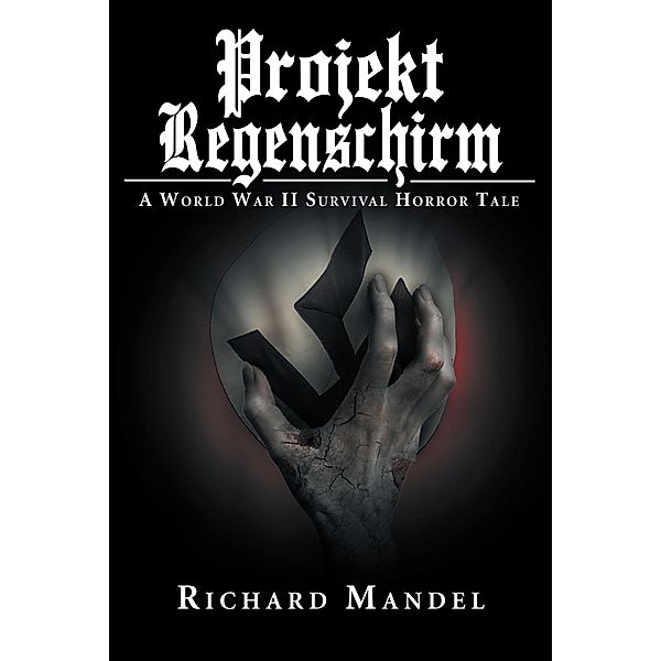 Projekt Regenschirm, Richard Mandel