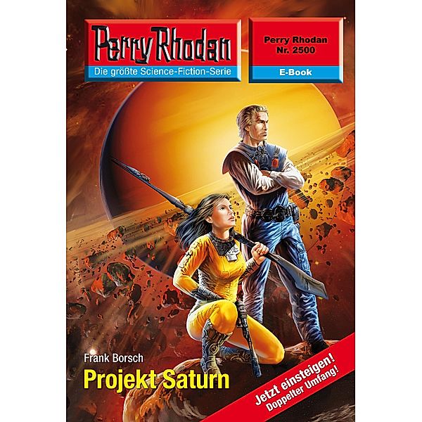 Projekt Saturn (Heftroman) / Perry Rhodan-Zyklus Stardust Bd.2500, Frank Borsch