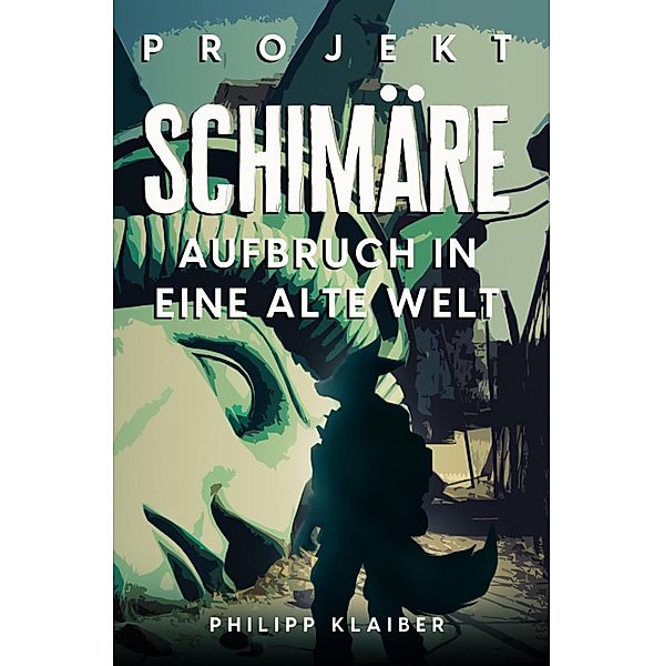 Projekt Schimäre, Philipp Klaiber