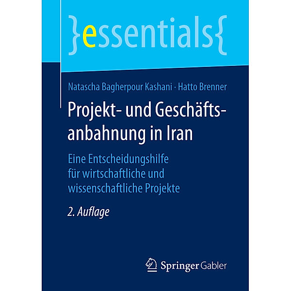 Projekt- und Geschäftsanbahnung in Iran, Natascha Bagherpour Kashani, Hatto Brenner