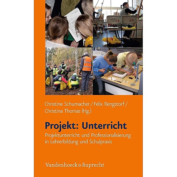 Projekt: Unterricht, Felix Rengstorf, Christina Thomas, Christine Schumacher