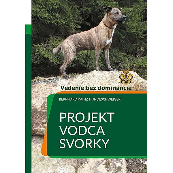 Projekt: Vodca svorky - Vedenie bez dominancie, Bernhard Kainz