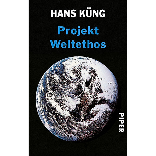 Projekt Weltethos, Hans Küng