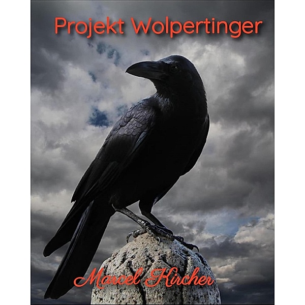Projekt Wolpertinger, Marcel Kircher