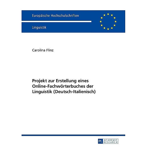 Projekt zur Erstellung eines Online-Fachwoerterbuches der Linguistik (Deutsch-Italienisch), Flinz Carolina Flinz