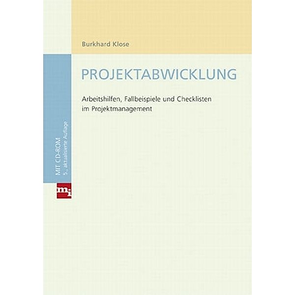 Projektabwicklung, Burkhard Klose