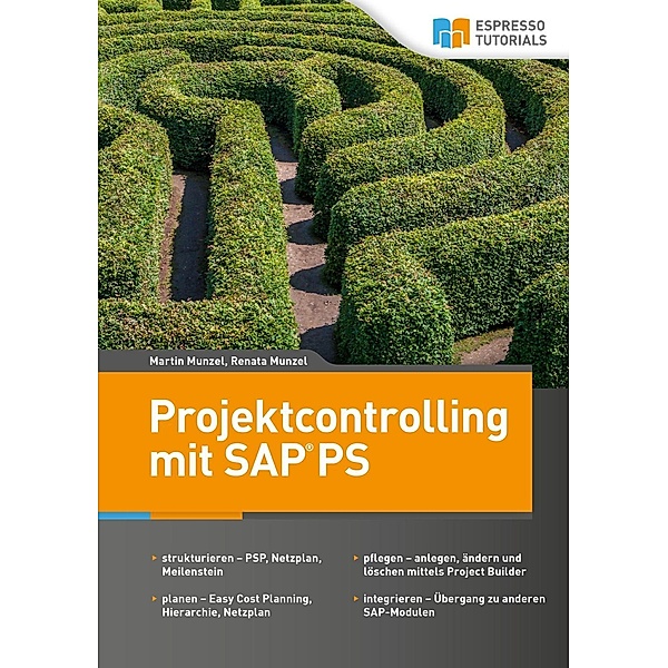 Projektcontrolling mit SAP PS, Renata Munzel, Martin Munzel
