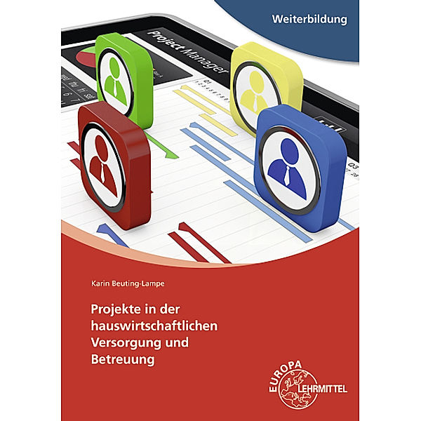 Projekte in der hauswirtschaftlichen Versorgung und Betreuung, Karin Beuting-Lampe