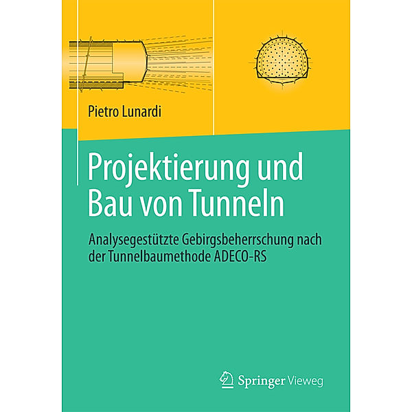 Projektierung und Bau von Tunneln, Pietro Lunardi