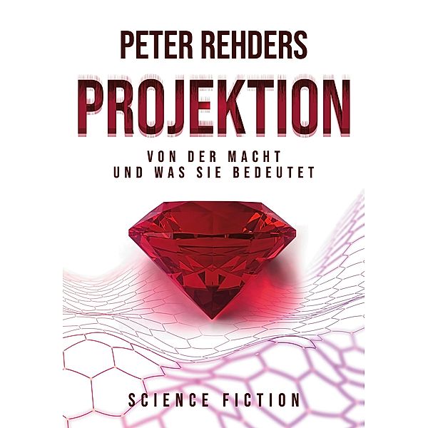 Projektion, Peter Rehders