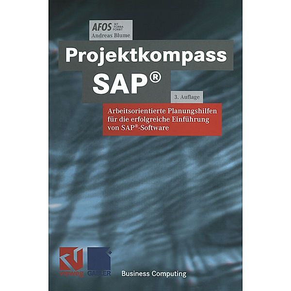 Projektkompass SAP®, AFOS, Andreas Blume