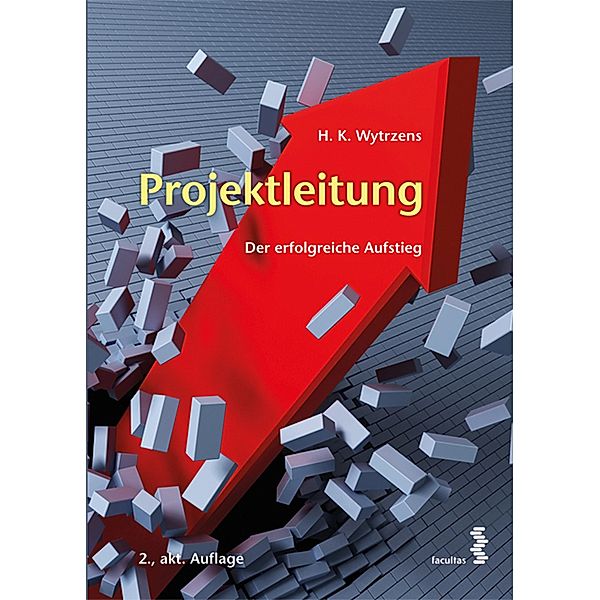 Projektleitung, Hans Karl Wytrzens