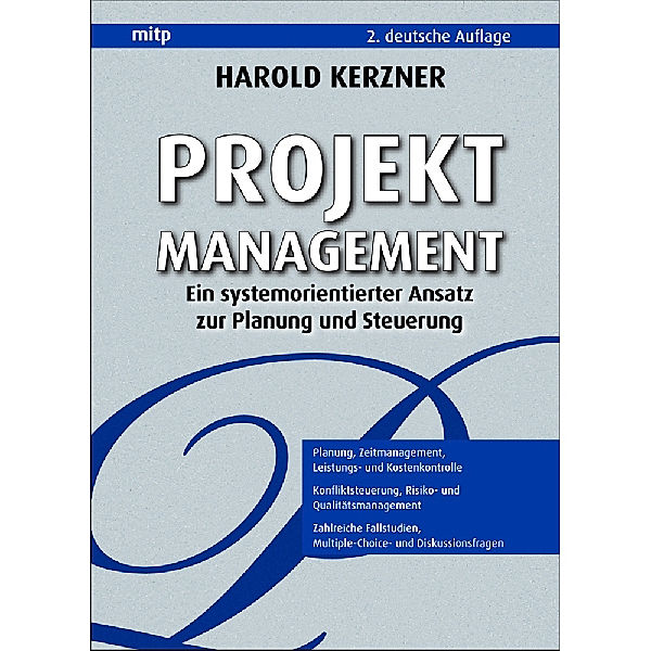 Projektmanagement, Harold R. Kerzner