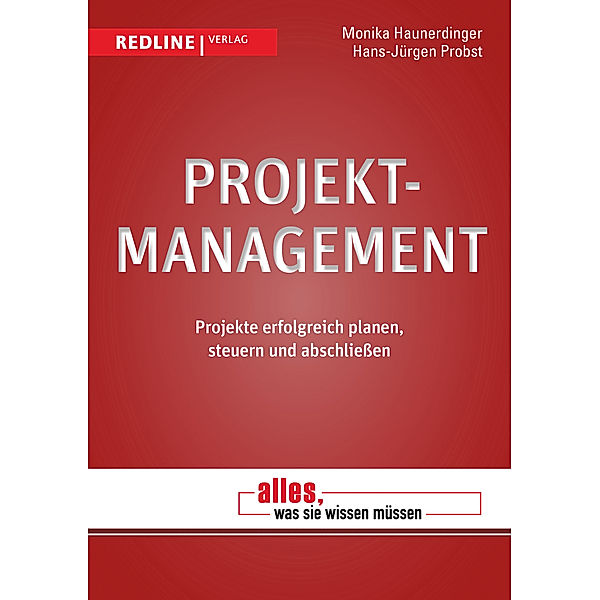 Projektmanagement, Monika Haunerdinger, Hans-Jürgen Probst