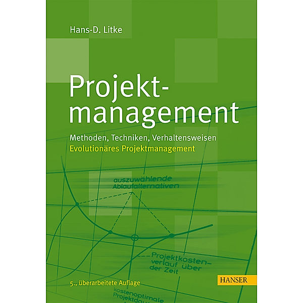 Projektmanagement, Hans-Dieter Litke