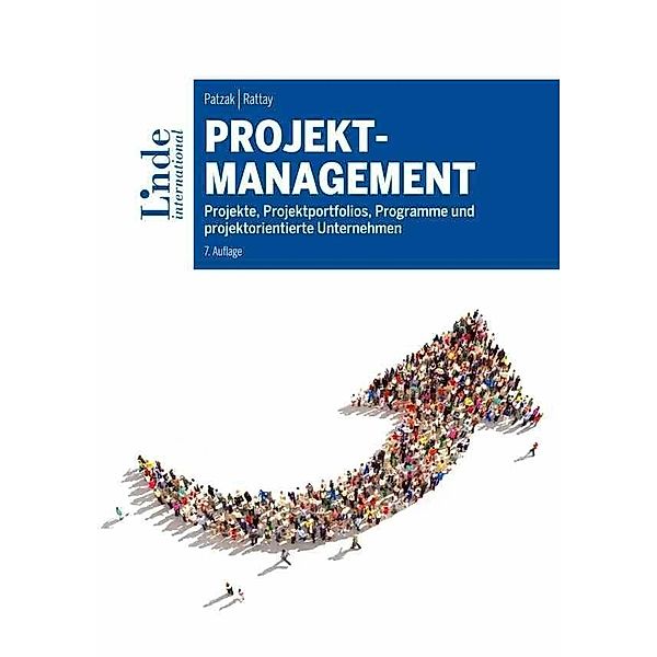 Projektmanagement, Gerold Patzak, Günter Rattay