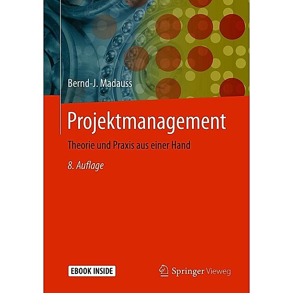 Projektmanagement, Bernd-J. Madauss