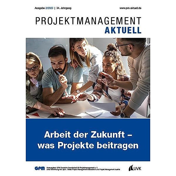 PROJEKTMANAGEMENT AKTUELL 2 (2023)