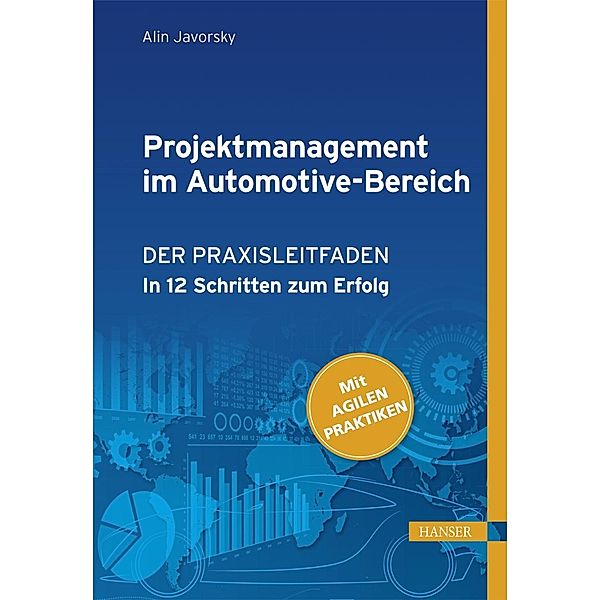 Projektmanagement im Automotive-Bereich, Alin Javorsky