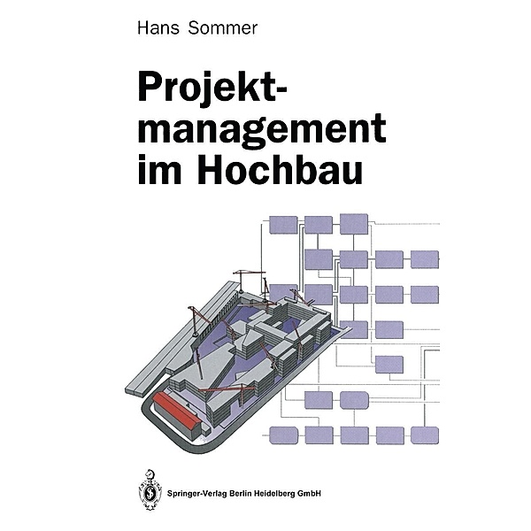 Projektmanagement im Hochbau, Hans Sommer